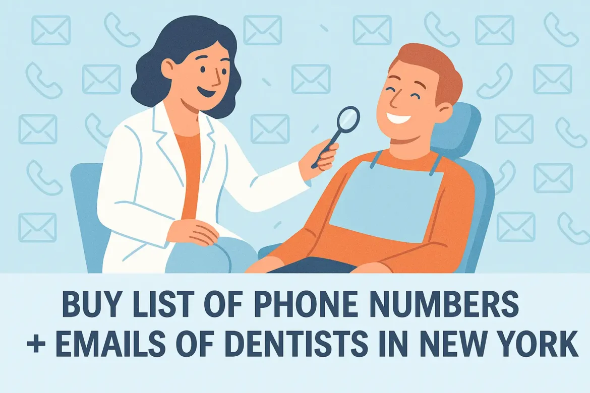 Buy List of Phone Numbers + Emails of Dentists in New York City