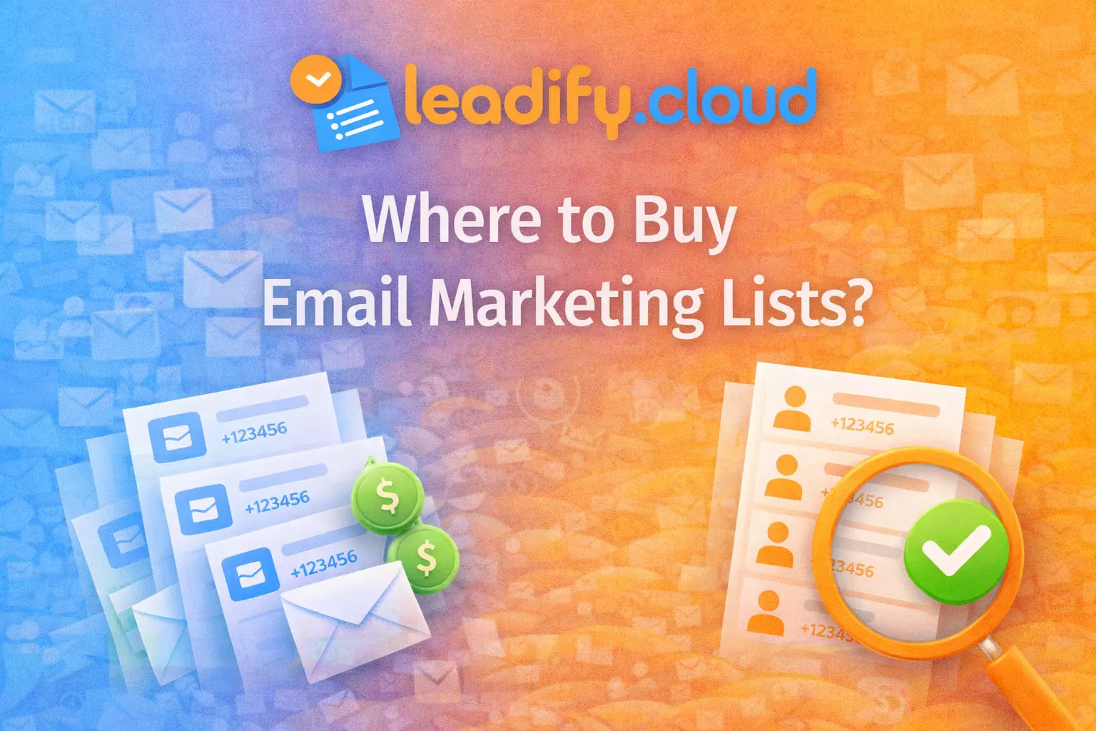 Where to Buy Email Marketing Lists